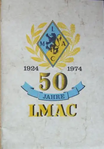 LMAC Lindener Motorrad- und Automobilclub "50 Jahre LMAC" 1974 Motorsport-Historie (5705)