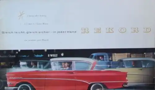 Opel Rekord Modellprogramm 1957 "Gleich leicht, gleich sicher" Automobilprospekt (5711)