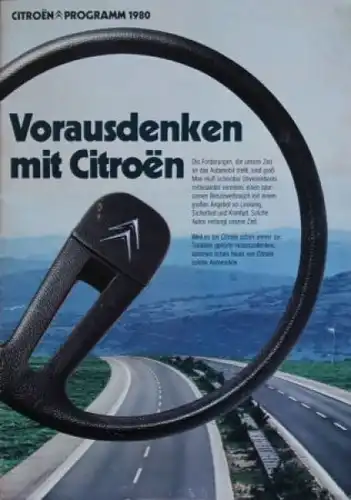 Citroen Modellprogramm 1980 "Vorausdenken mit Citroen" Automobilprospekt (5725)