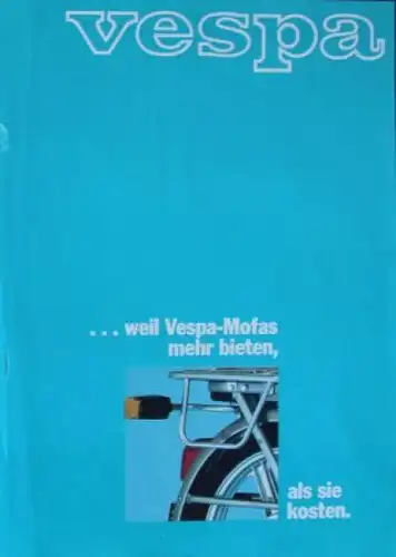 Vespa Mofas Modellprogramm 1978 "...weil Vespa Mofas mehr bieten" Motorradprospekt (5735)