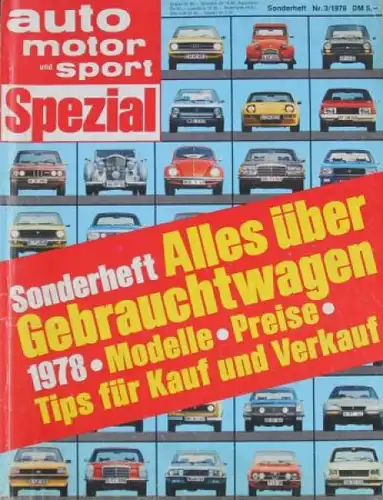 "Auto Motor Sport Spezial Gebrauchtwagen" Automobil-Jahrbuch 1978 (5868)