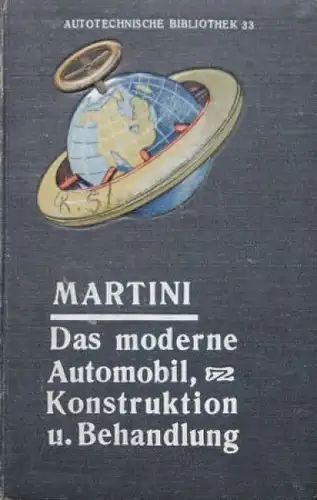 Martini "Das moderne Automobil" Fahrzeugtechnik 1909 (5922)