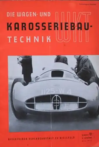 "WKT - Die Wagen und Karosseriebautechnik" Karosseriebau-Zeitschrift 1955 (5107)