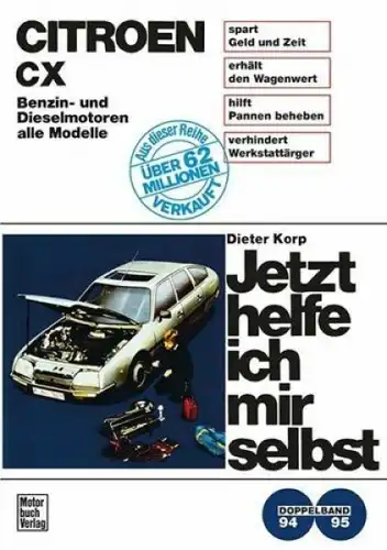 Korp "Citroen CX - Jetzt helfe ich mir selbst" 1976 Reparatur-Handbuch Band 94-95 (6549)