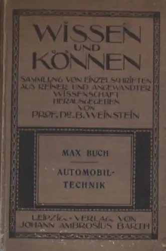 Buch "Wissen und Können - Automobiltechnik" Fahrzeugtechnik 1908 (6555)