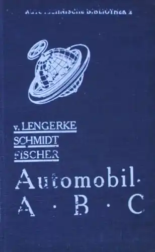 Lengerke "Automobil ABC" Fahrzeugtechnik 1928 (6576)