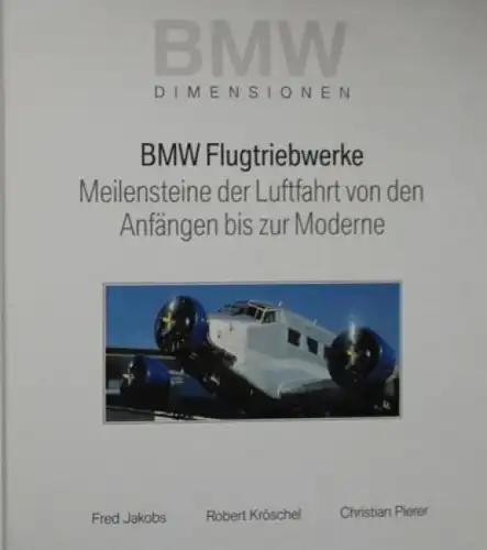 Jakobs "BMW Flugtriebwerke" BMW-Flugzeug-Historie 2009 (6615)