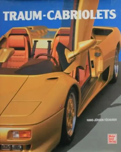 Tücherer "Traum-Cabriolets" Cabriolet-Historie 1993 (6621)