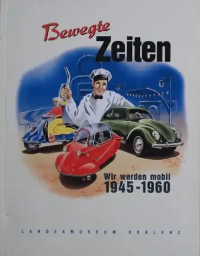 Löber "Bewegte Zeiten - Wir werden mobil" Verkehrs-Historie 1997 (6660)