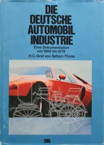 Seherr-Thoss "Die deutsche Automobil-Industrie" Automobil-Historie 1979 (6667)