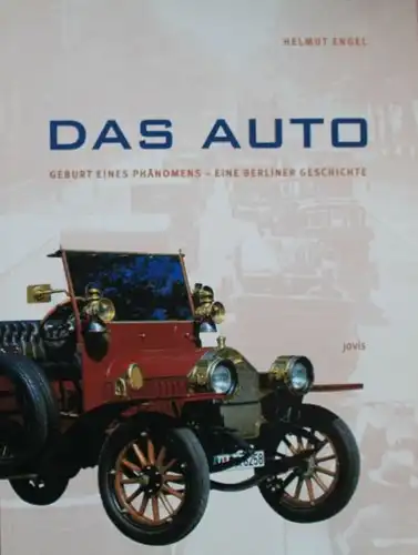 Engel "Das Auto - Eine Berliner Geschichte" Automobil-Historie 2000 (6669)