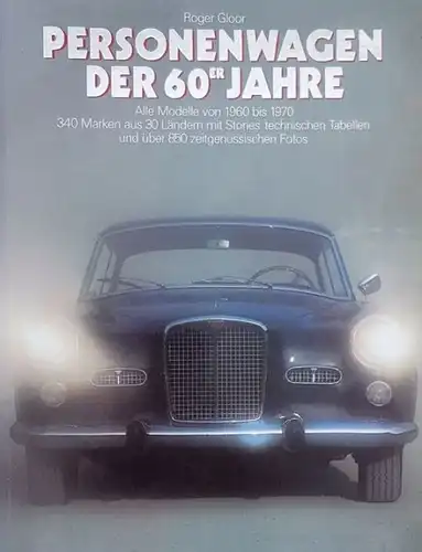 Gloor "Personenwagen - Klassische Wagen - Nachkriegswagen"  Automobil-Historie 1985 drei Bände im Schuber (6672)