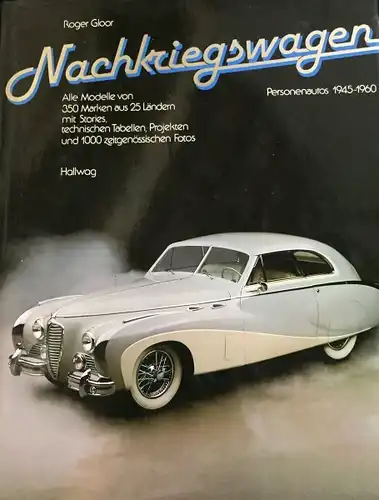 Gloor "Personenwagen - Klassische Wagen - Nachkriegswagen"  Automobil-Historie 1985 drei Bände im Schuber (6672)