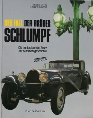 Laffon "Der Fall der Brüder Schlumpf" Automobil-Historie 1984 (6685)