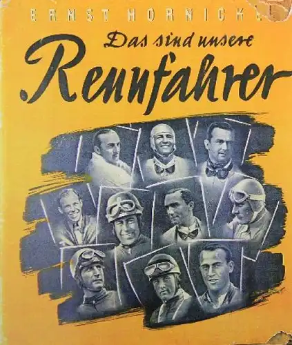 Hornickel "Rennfahrer" 1940 Rennfahrer-Biographien (9876)