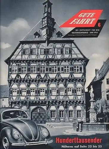 "Gute Fahrt" Volkswagen Zeitschrift 1954 (8416)