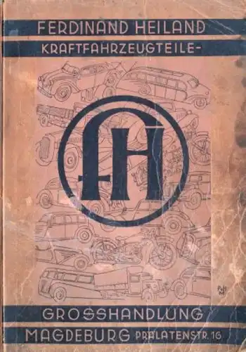 "Ferdinand Heiland Kraftfahrzeugteile" Auto-Zubehörkatalog 1935 (8075)