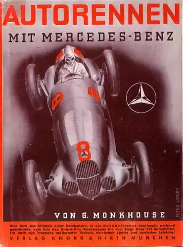 Monkhouse "Autorennen mit Mercedes-Benz" Mercedes-Rennsport-Historie 1939 (8615)