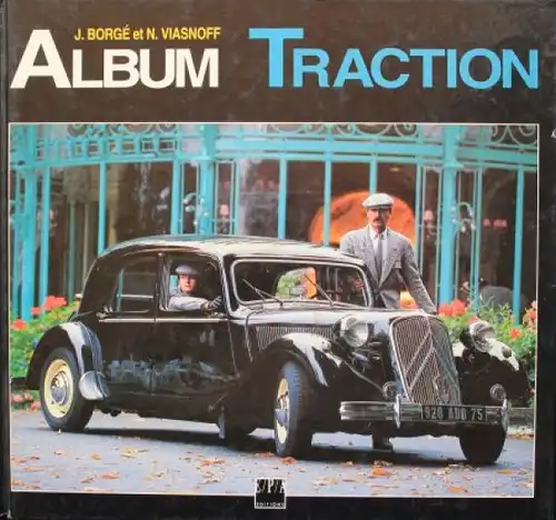 Borge "Album Traction" Citroen 11 CV Historie 1993 (2095)