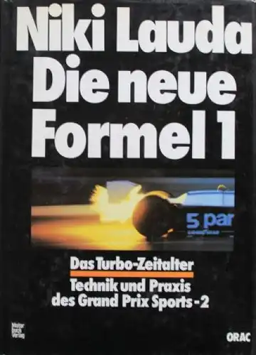 Lauda "Die neue Formel 1 - Das Turbo-Zeitalter" Motorsport-Historie 1982 (9192)