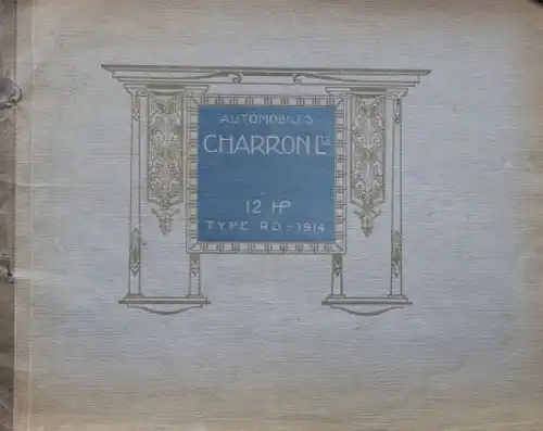 Charron Automobiles 12 HP Type RD Modellprogramm 1914 Automobilprospekt (9274)