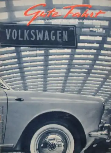 "Gute Fahrt" Volkswagen Zeitschrift 1961 (9304)