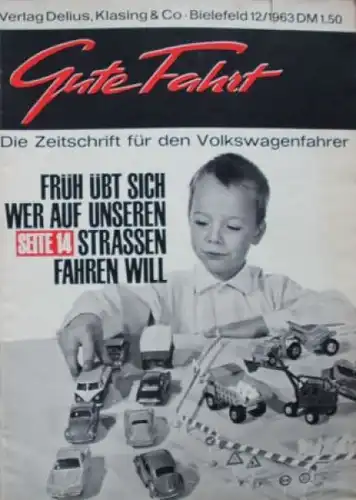 "Gute Fahrt" Volkswagen Zeitschrift 1963 (9320)