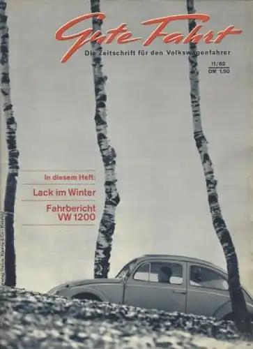 "Gute Fahrt" Volkswagen Zeitschrift 1962 (1912)