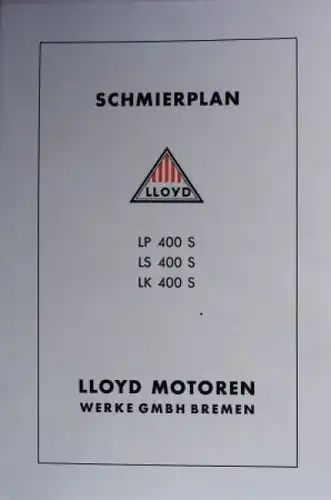 Lloyd LP 400 SL LK S Schmierplan 1958 (5117)