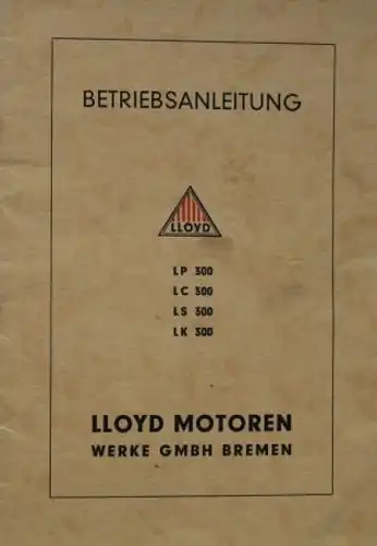 Lloyd LP 300 LC LS LK Betriebsanleitung 1952 (8336)