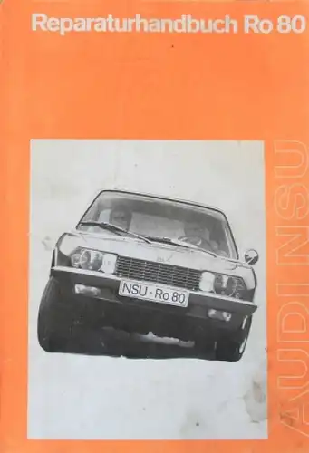 NSU RO 80 Reparaturhandbuch 1973 (6141)