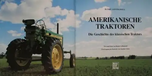 Leffingwell "Amerikanische Traktoren" Traktor-Historie 1994 (7329)