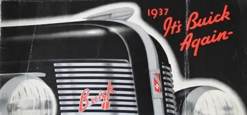 Buick 8 Modellprogramm 1937 "It's Buick again" Automobilprospekt (4786)