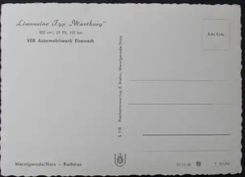 Wartburg 311 Limousine vor Rathaus Wernigerode 1956 Werkspostkarte (8526)