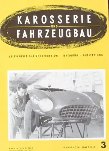 "Karosserie und Fahrzeugbau" Konstruktions-Magazin 1957 (6253)