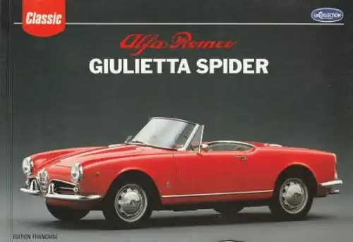 Alfieri "Alfa Romeo Giulietta Spider" Alfa-Romeo-Historie 1993 (7912)