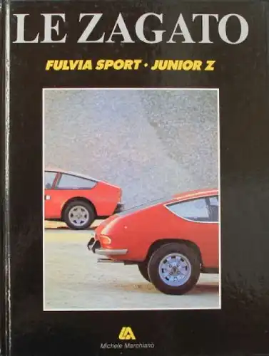 Marchiano "Le Zagato Fulvia Sport Junior" Lancia-Sporthistorie 1986 (7797)