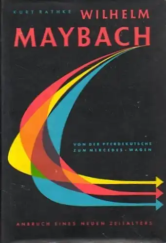 Rathke "Wilhelm Maybach" Maybach-Biografie 1953 (5046)