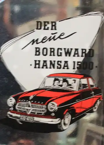 Borgward Hansa 1500 Isabella Aufkleber 1954 "Der neue Borgward" (7960)