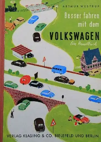 Westrup "Besser fahren mit dem Volkswagen" VW-Handbuch 1952 (9208)