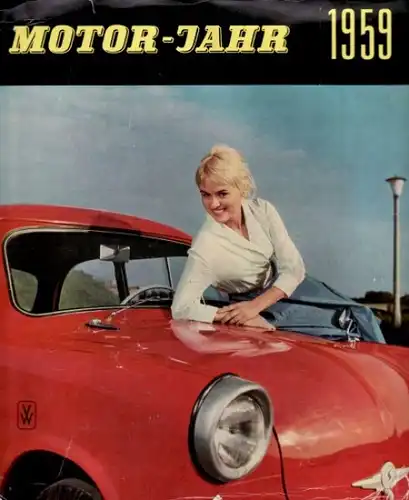"Motor Jahr - Eine internationale Revue" 1959 Automobil-Jahrbuch (4574)