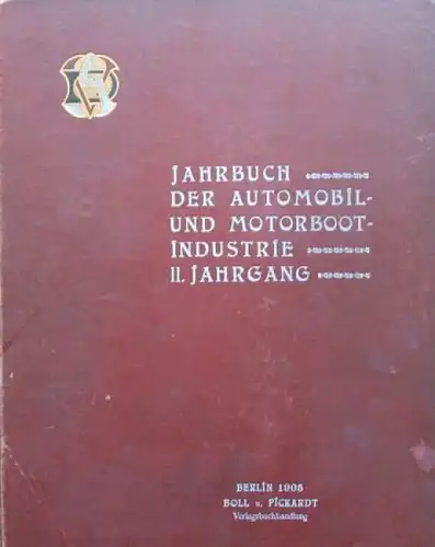 Neuberg "Jahrbuch der Automobil und Motorbootindustrie" Fahrzeugtechnik 1905 (4609)