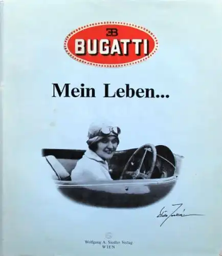 Junek "Bugatti - Mein Leben" Bugatti-Historie 1972 (7195)