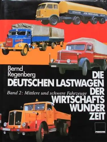 Regenberg "Die deutschen Lastwagen der Sechziger Jahre" Lastwagen-Historie 1991 Band 2 (8939)