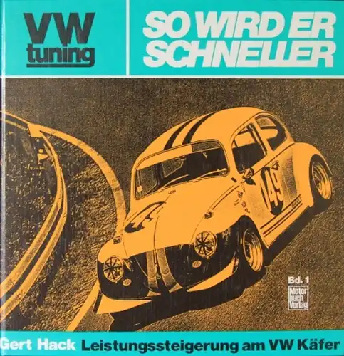 Hack "VW Tuning - So wir der schneller" Volkswagen-Motortechnik 1973 (2862)