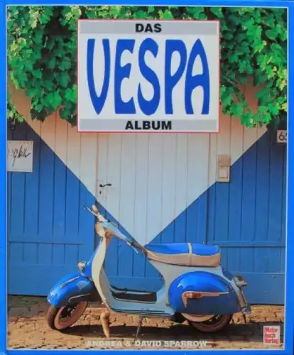 Sparrow "Das Vespa Album" Vespa-Historie 1996 (7129)