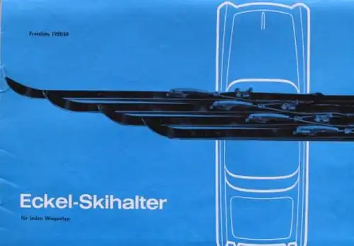 Eckel Skihalter Modellprogramm 1959 Zubehörprospekt (9695)