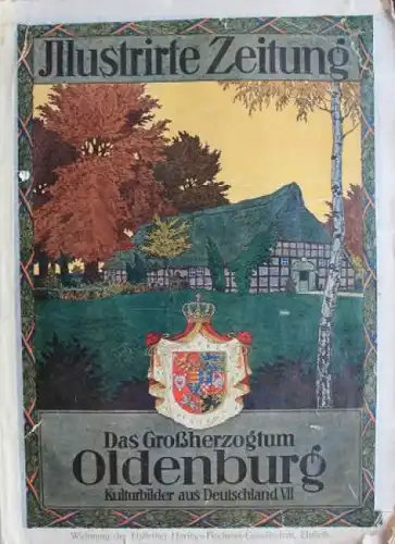 "Illustrierte Zeitung" Gesellschafts-Magazin 1912 Großherzogtum Oldenburg (9636)