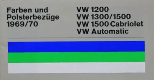 Volkswagen Farben und Polster Modellprogramm 1969 Automobilprospekt (9616)