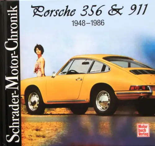 Schrader "Porsche 356 - 911" Porsche Historie 2009 (9422)